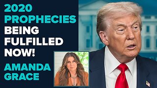 Amanda Grace: 2020 Prophecies Being Fulfilled NOW! | Aug 18 2025
