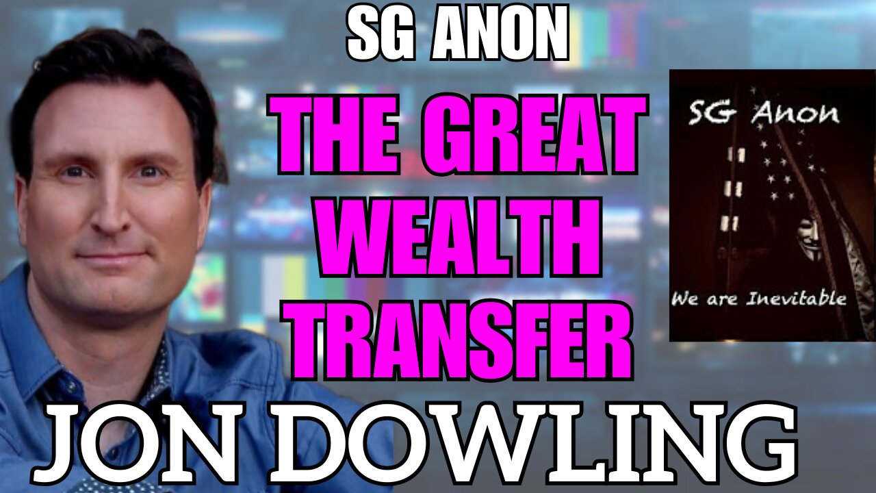 Jon Dowling & SG Anon Discuss Latest Financial Updates & The Great Wealth Transfer August 2025