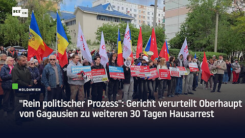 Gericht verurteilt Oberhaupt von Gagausien zu weiteren 30 Tagen Hausarrest