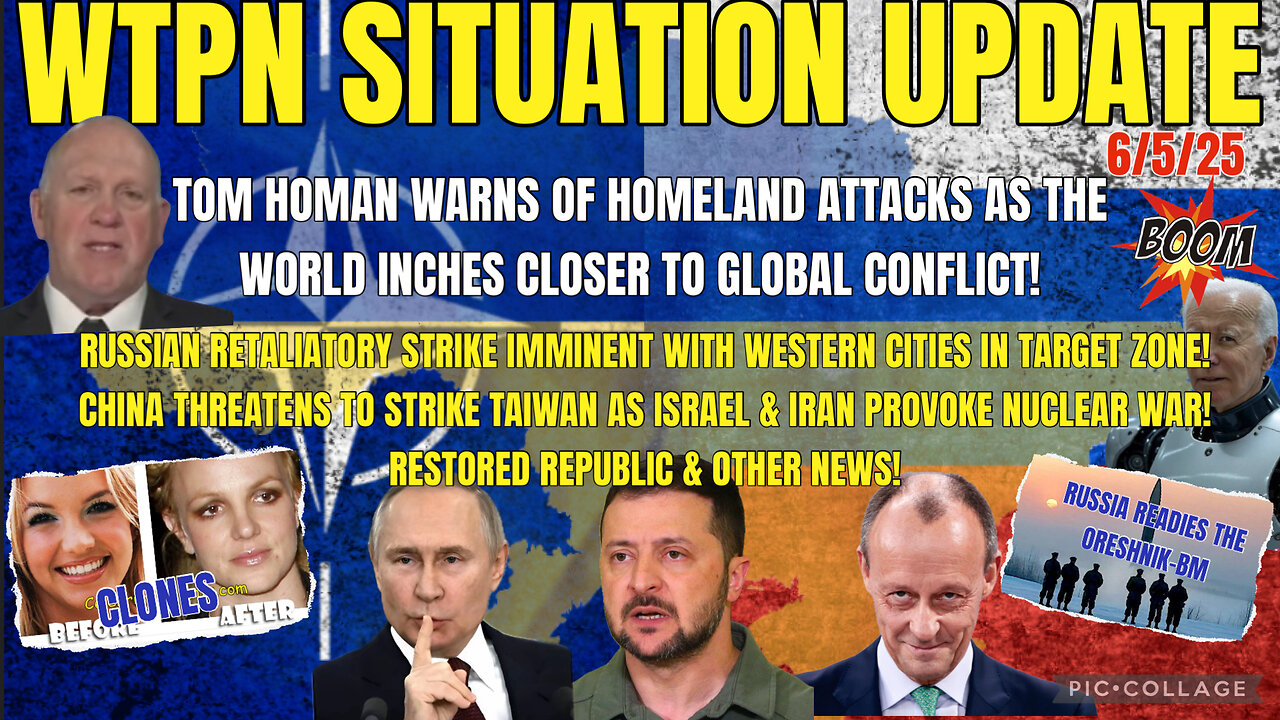 WTPN SITUATION UPDATE FEATURING RESTORED REPUBLIC…6/5/25