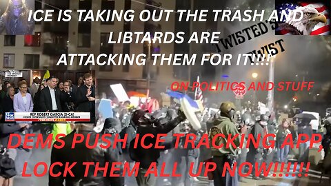 ICE Heroes Under Assault While Taking Out the Trash - Libtar Support the Cartels with Their Spy App!