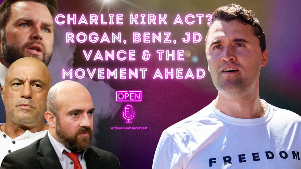 CHARLIE KIRK ACT? Rogan, Benz, JD Vance & The Movement Ahead