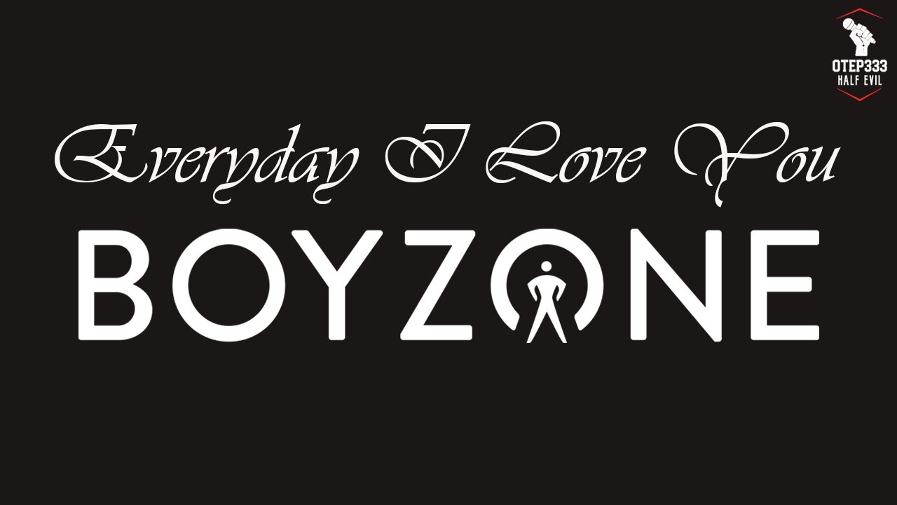 Boyzone | Every Day I Love You (Karaoke)