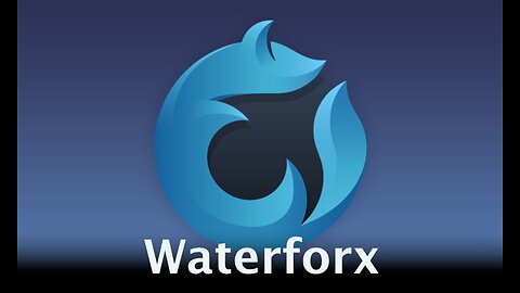 TESTING A NEW BROWSER WATERFORX