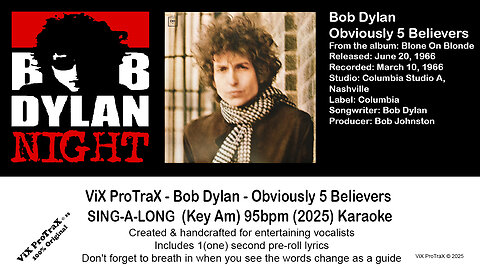 Bob Dylan - Obviously 5 Believers SING-A-LONG (Key Am) 95bpm (2025) Karaoke