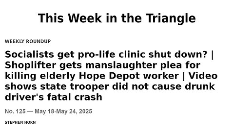 This Week in the Triangle (May 18-May 24 2025)