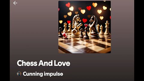 "Chess And Love" by Cunning Impulse