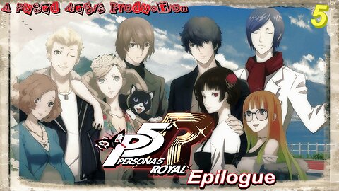 P4R Waiting Room... | Persona 5 Royal *Epilogue* Episode 5
