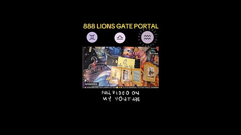 🦁✨️♌️ 888 LIONS GATE PORTAL READING ♌️✨️🦁