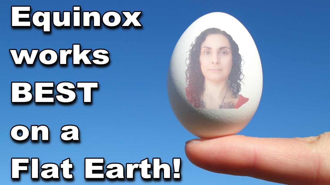 Equinox works BEST on Flat Earth! #Flatoberfest!