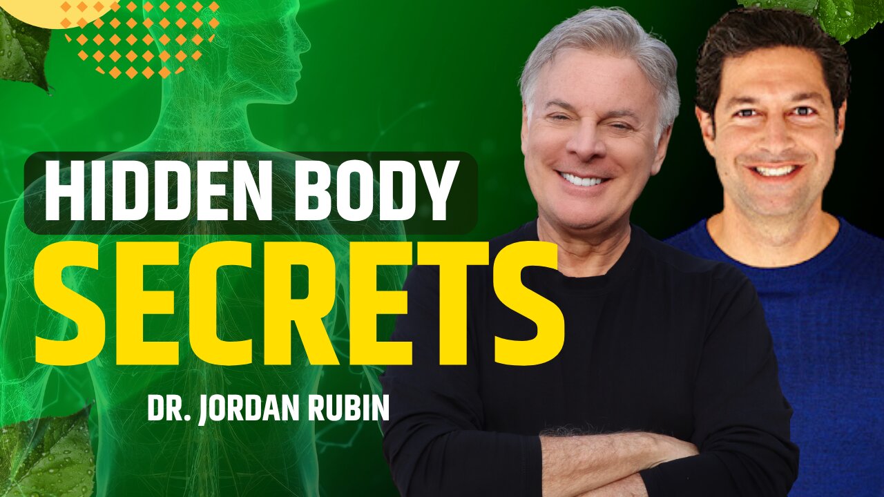 What No One Told You About Your Body with Dr. Jordan Rubin