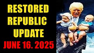 Trump News. Restored Republic. And We Know. X22 Report. SG Anon. Michael Jaco ~ June 16, 2025