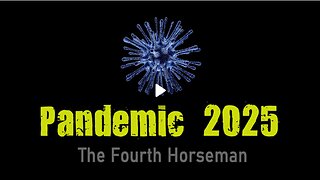 Pandemic 2025 | The Pale Horse Rideth