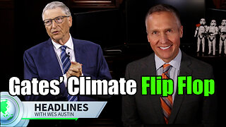 Bill Gates Walks Back His Doomsday Climate Predictions