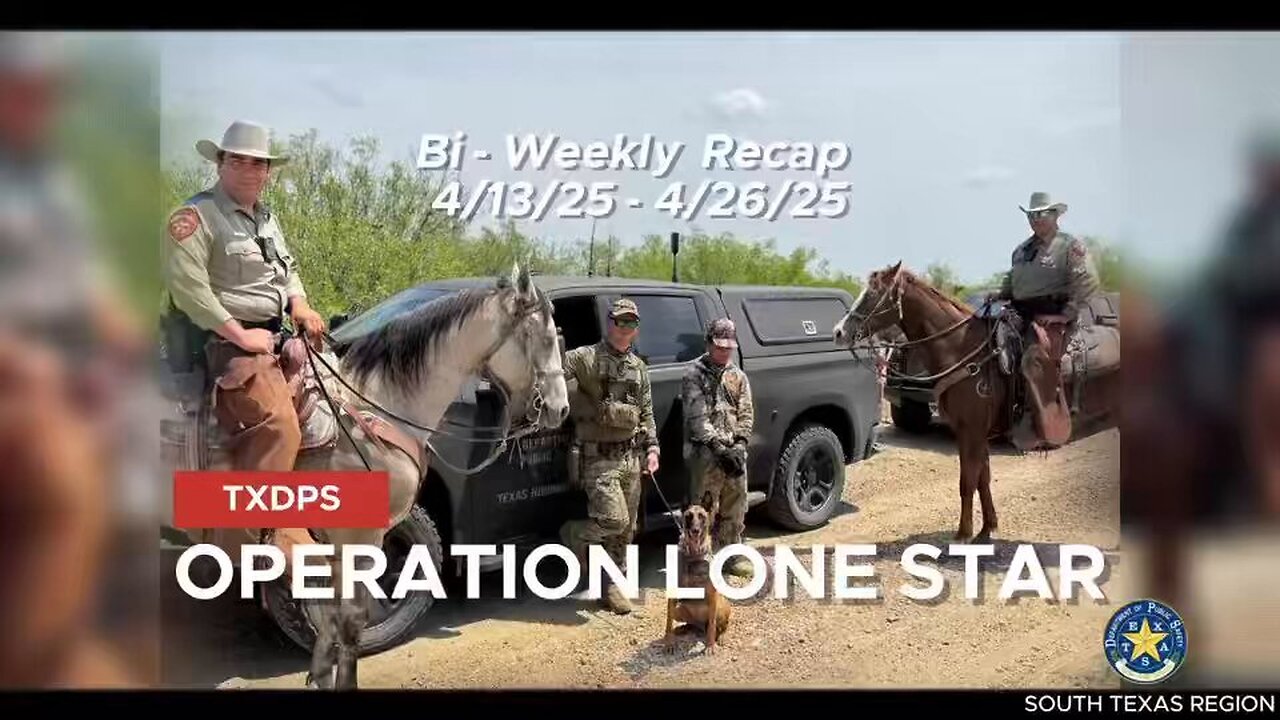 Lt Chris Olivarez ⭐ OPERATION LONE STAR BI-WEEKLY RECAP