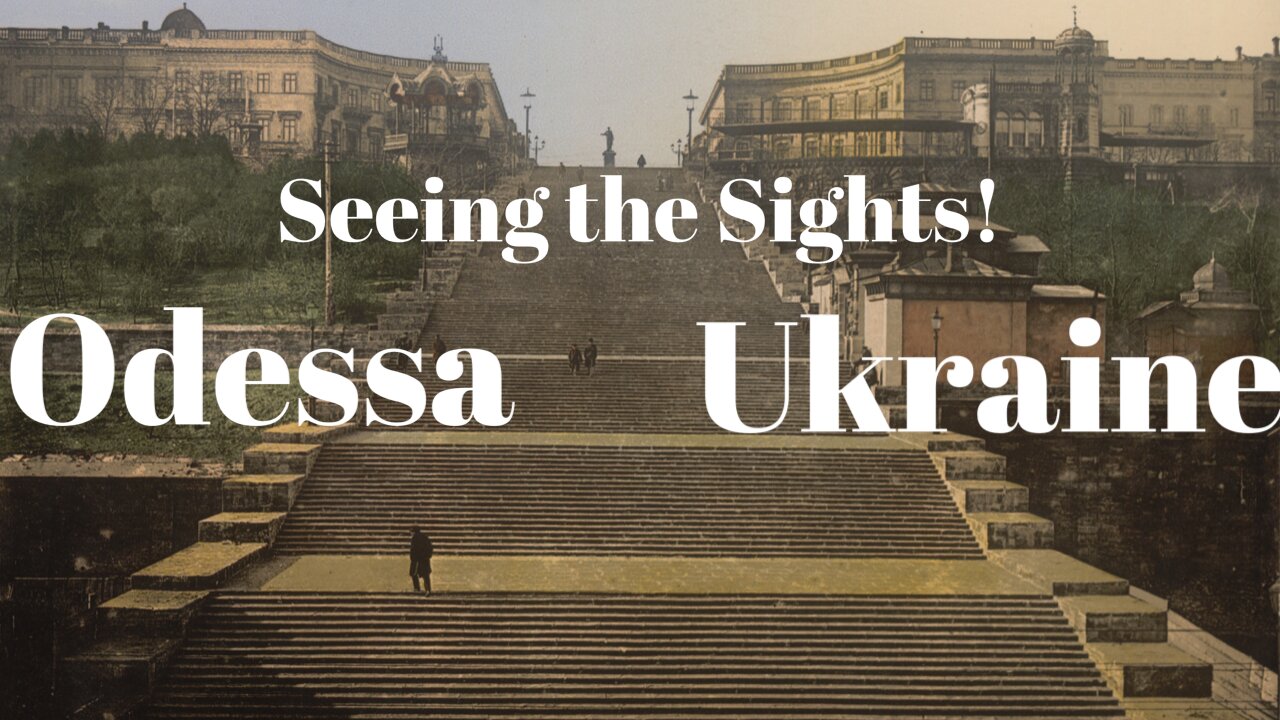 Potemkin Stairs & Seeing the Sights in Odessa (pt 6 of 25)