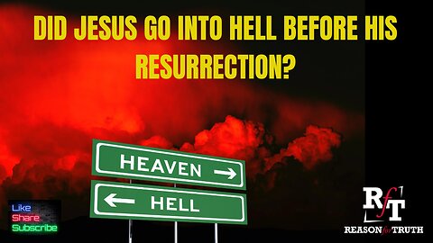 Did Jesus Go To Heaven Before His Resurrection?