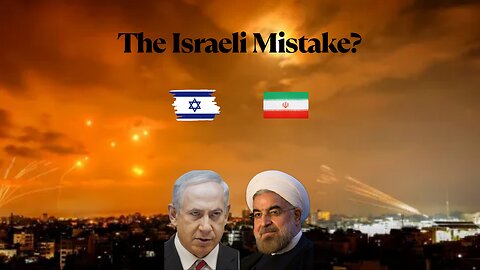 Saving Israel For Last? The Israeli Mistake?