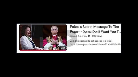 INTERMISSION Video --The POPE, Pelosi and the SERPENT!