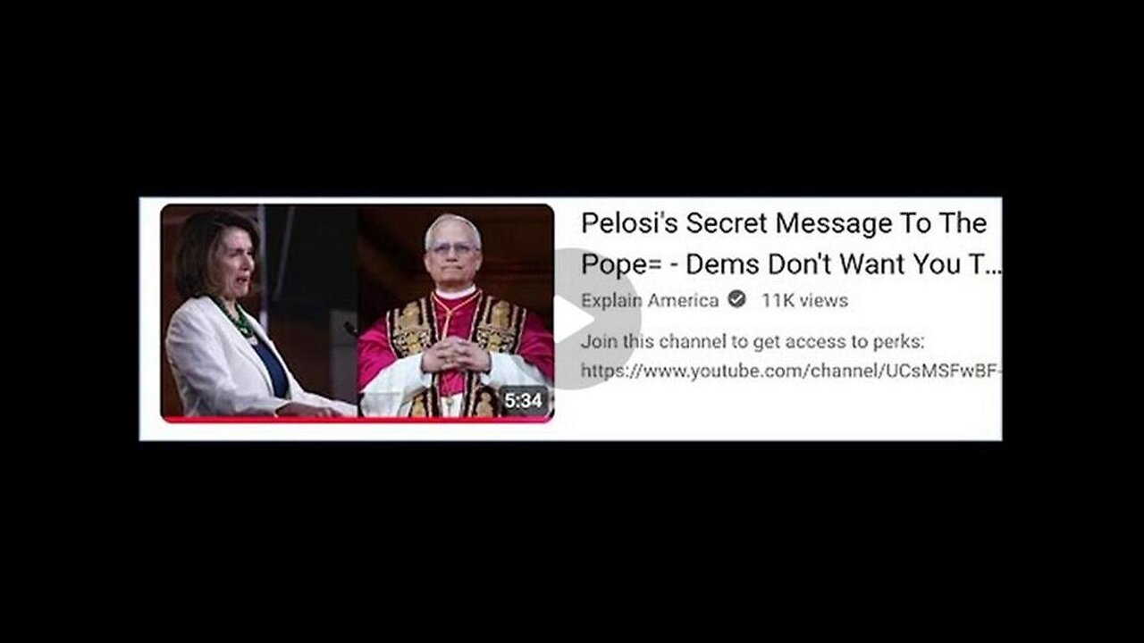 INTERMISSION Video --The POPE, Pelosi and the SERPENT!