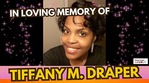 In Loving Memory Of Tiffany M. Draper