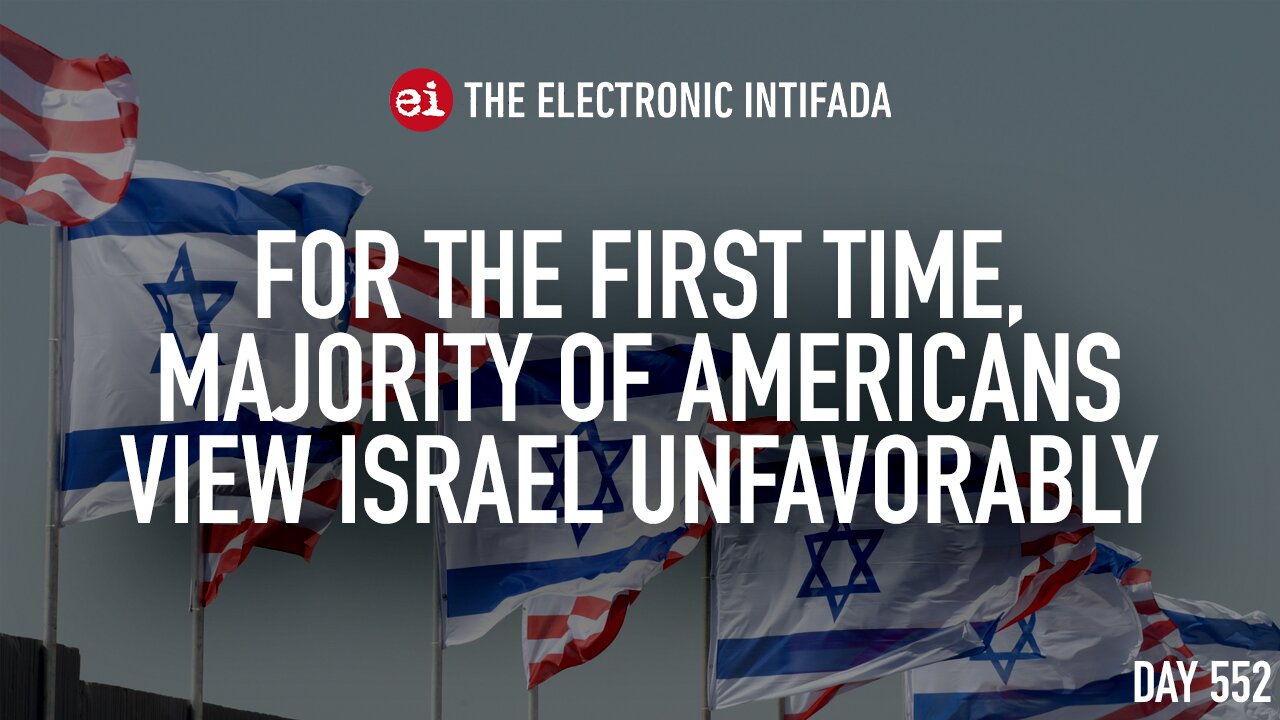 For the first time, majority of Americans view Israel unfavorably