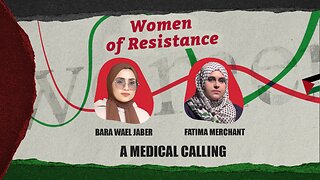 Women of Resistance: Story of Bara Wael Jaber