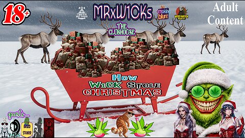 [Console Gamer] MRxW1CK's (How W1CK stole Christmas)