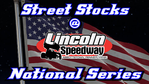 Street Stocks at Lincoln