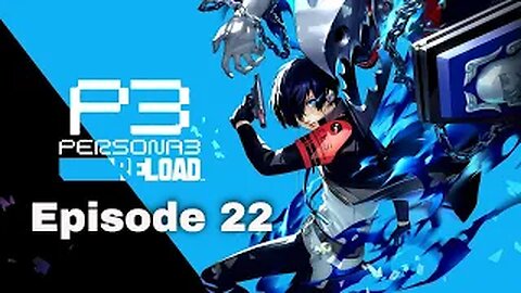 Persona 3 Reload Episode 22 Art Club