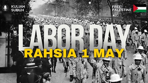 Labor Day Rahisa 1 May | Kuliah Subuh | Dr.Mohd.Rosdi
