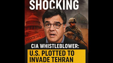 CIA Whistleblower: U.S. Plotted to Invade Tehran After Iraq
