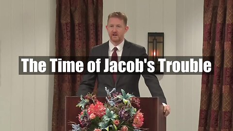 The Time of Jacob's Trouble