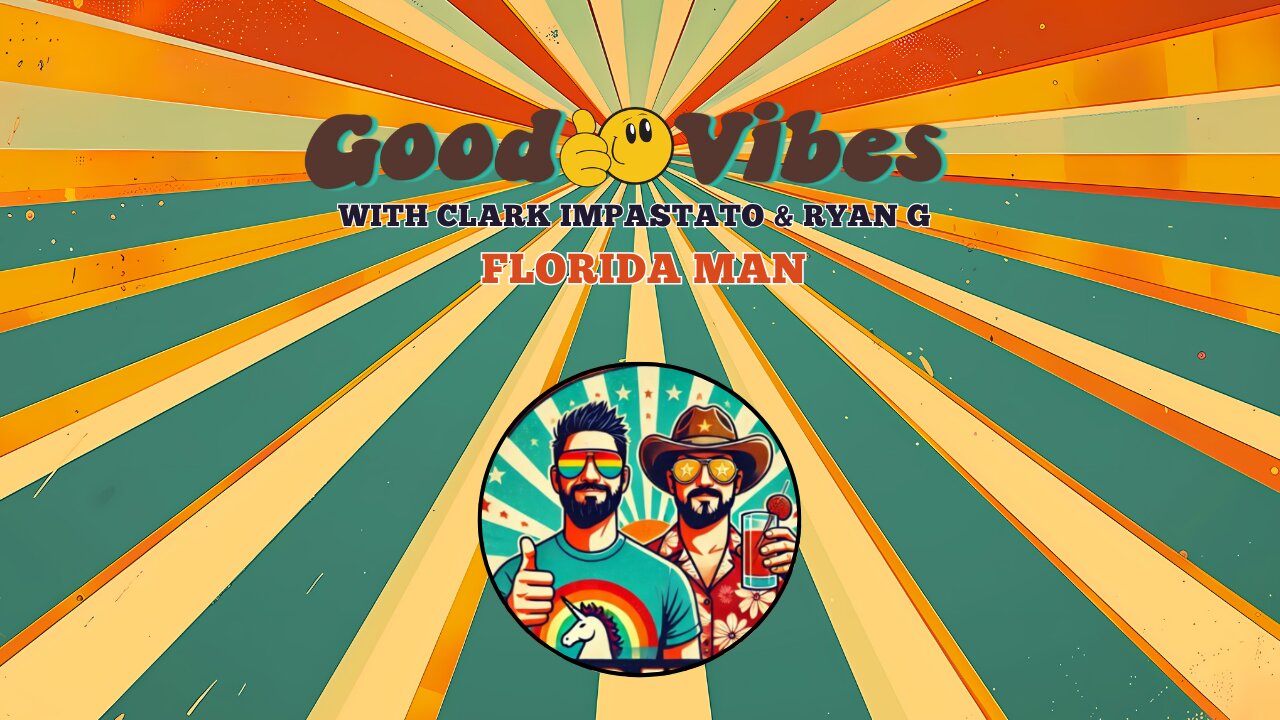 EPS. 225 - Clark's Officially a Florida Man