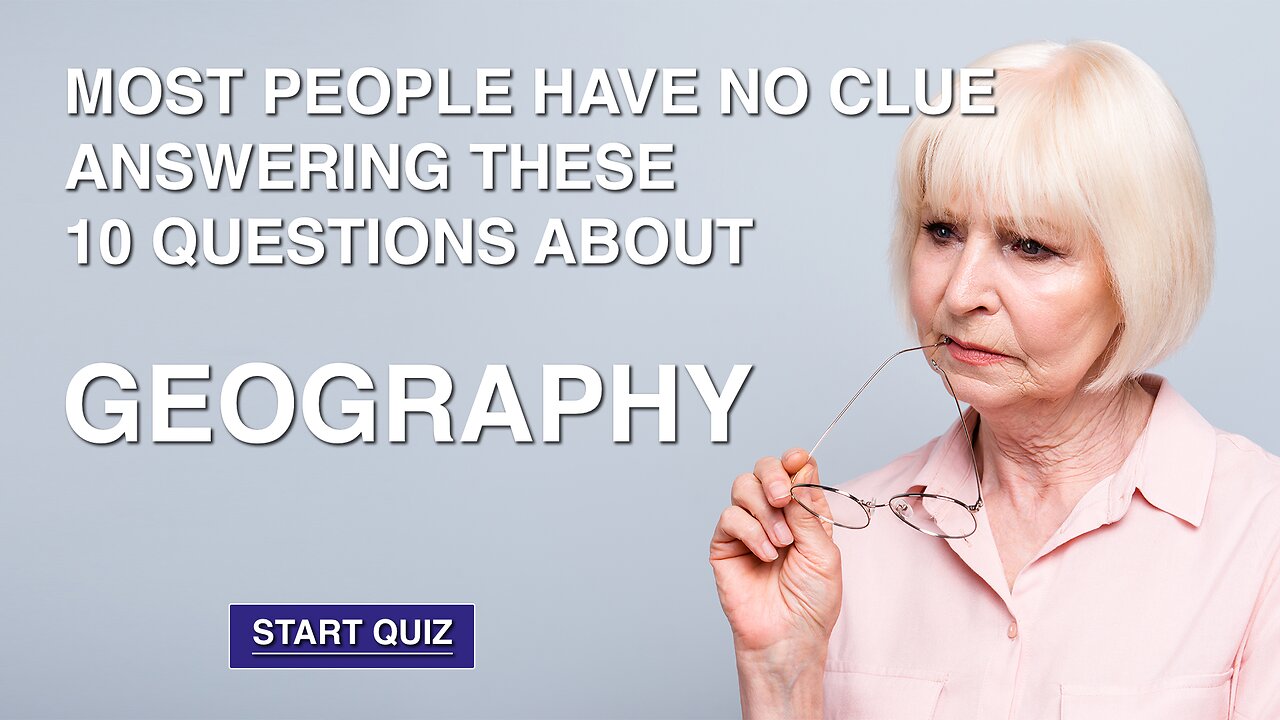 Challenging Geography Quiz