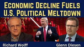 Richard Wolff: Economic Decline Fuels U.S. Political Meltdown