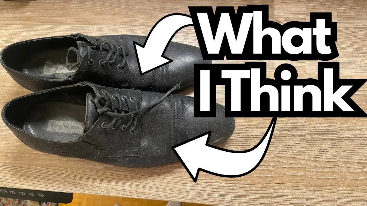 My Thoughts on these Steve Madden Dress Shoes (black)