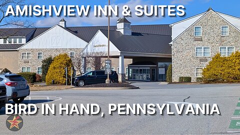 Amishview Inn & Suites Tour: Bird in Hand, Pennsylvanian