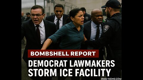 BOMBSHOWE RAPORTY: Wielu członków Kongresu Demokratów włamało się do placówki ICE w New Jersey —...