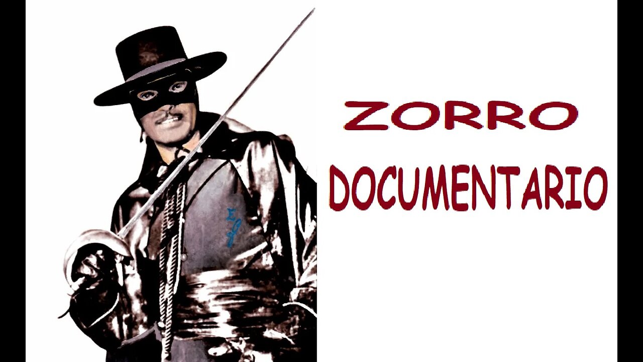 DOCUMENTARIO---ZORRO