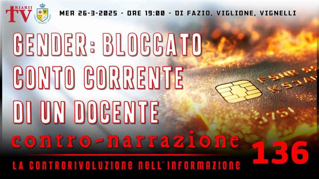 CONTRO-NARRAZIONE NR.136 - LA CONTRORIVOLUZIONE NELL’INFORMAZIONE. DI FAZIO, VIGLIONE, VIGNELLI