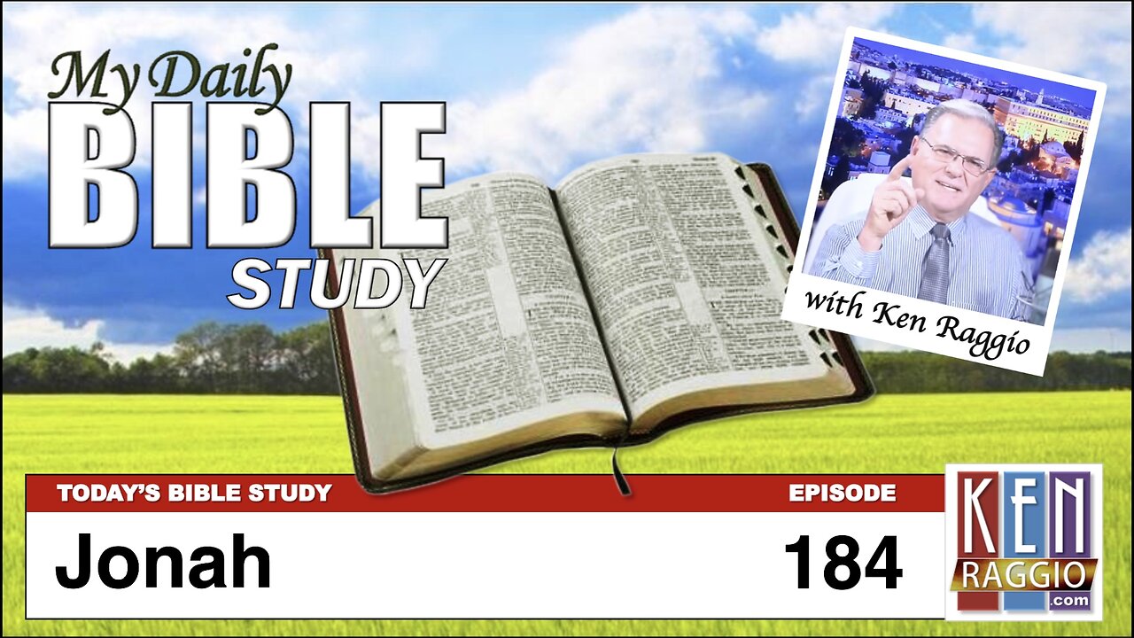 Today's Bible Study 184 Jonah