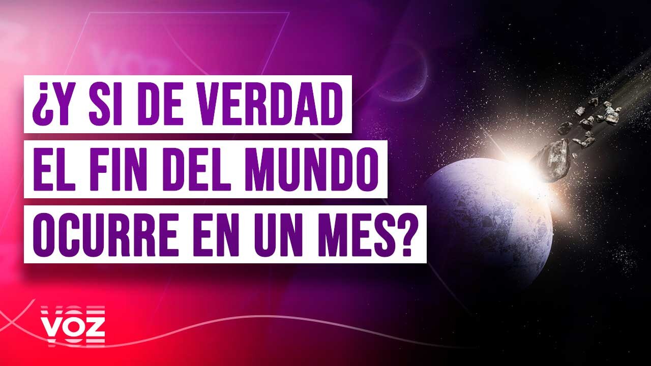 ¿Y si de verdad el fin del mundo ocurre en un mes?