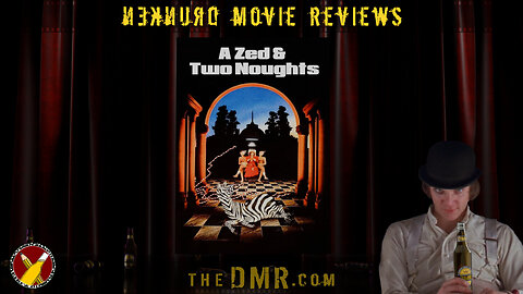 DMR #218: A Zed & Two Noughts