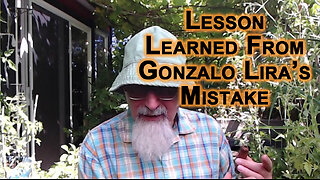 Lesson Learned From Gonzalo Lira’s Mistake: One False Move Can Take You Out of the Game