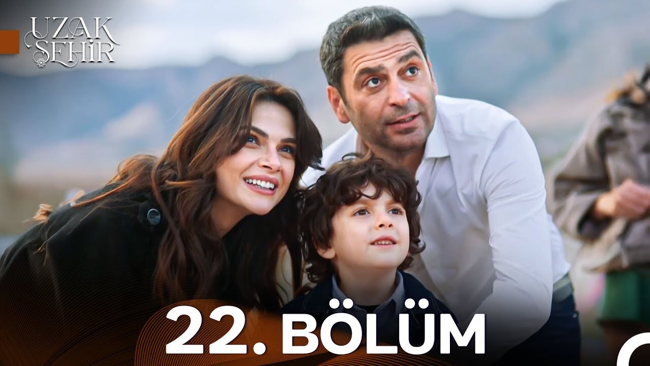 Uzak Sehir – Capitulo 22