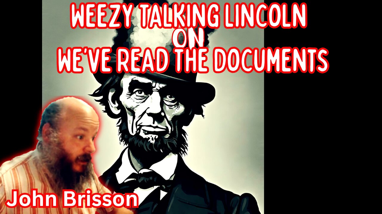 Weezy on Weve Read The Documents Talking Lincoln Assassination