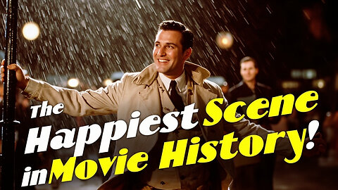 Singin’ in the Rain – The Most Joyful Movie Trailer Ever Made!
