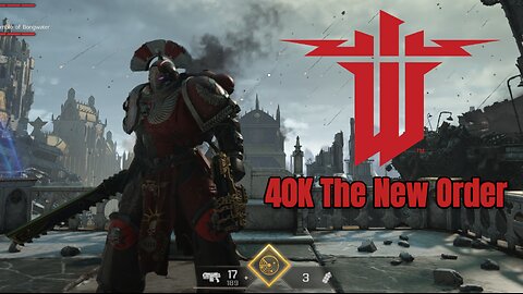 Wolfenstein 40K The New Order: The Roman Empire has Retured
