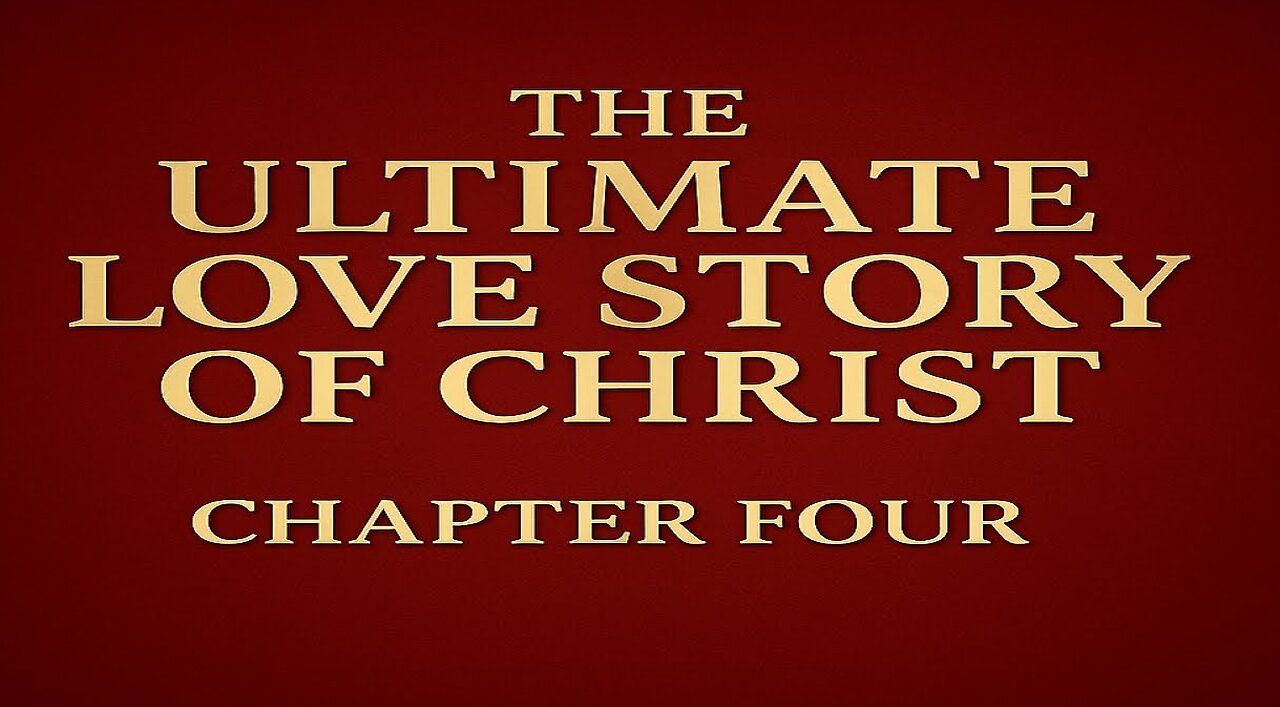 Song of Solomon - Love Story of Christ - Part Four